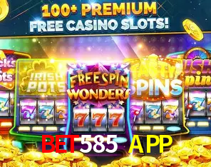 Exclusive Offers Bet585 APP